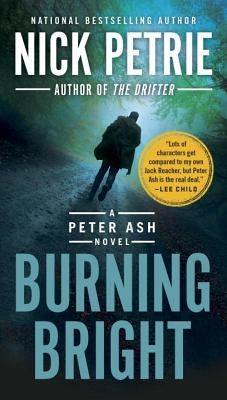 Burning Bright by Petrie, Nick