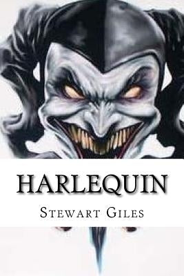 Harlequin: The chilling new DS Smith Thriller by Giles, Stewart