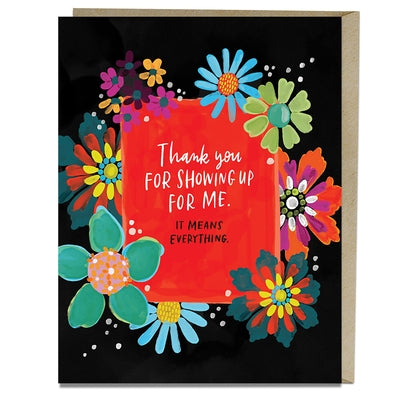 Thank You for Showing Up Empathy Card by Em & Friends