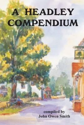 A Headley Compendium by Tudor Jones, J. S.