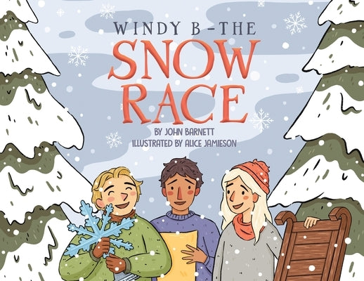 Windy B - The Snow Race by Barnett, John