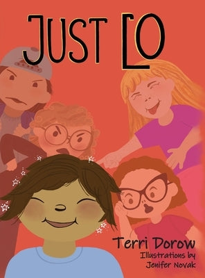 Just Lo by Dorow, Terri