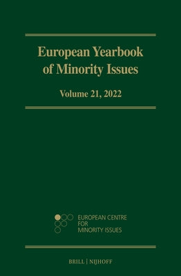 European Yearbook of Minority Issues, Volume 21 (2022) by European Centre for Minority Issues