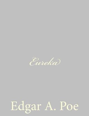 Eureka by Poe, Edgar a.