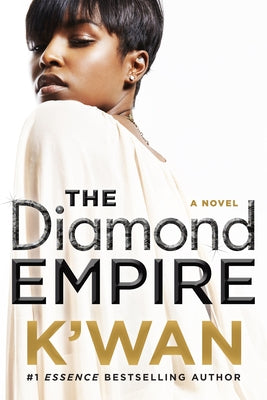 The Diamond Empire by K'Wan