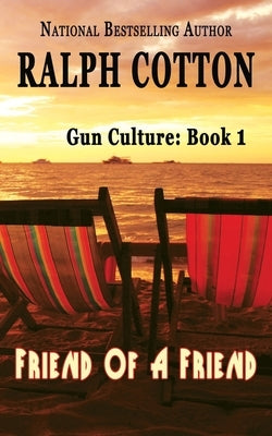 Friend Of A Friend by Cotton, Ralph