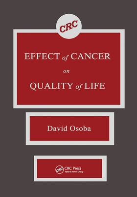 Effect of Cancer On Quality of Life by Osoba, David