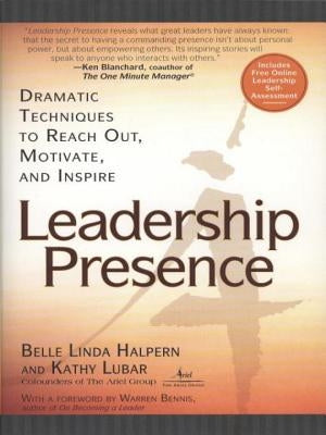 Leadership Presence by Lubar, Kathy