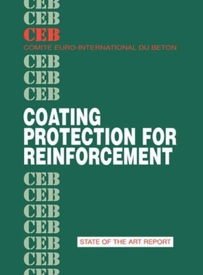 Coating Protection for Reinforcement by Comité Euro-International Du Béton