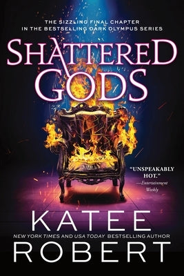 Shattered Gods by Robert, Katee