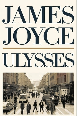 Ulysses by Joyce, James