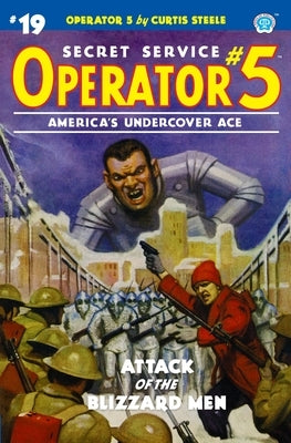 Operator 5 #19: Attack of the Blizzard Men by Davis, Frederick C.