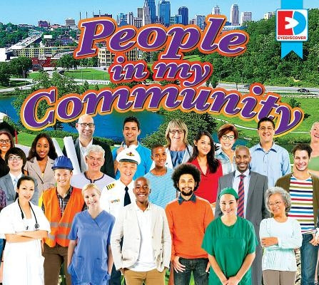 People in My Community by Dilorenzo Williams, Heather