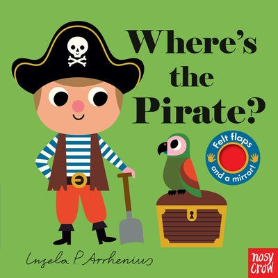 Where's the Pirate? by Arrhenius, Ingela P.