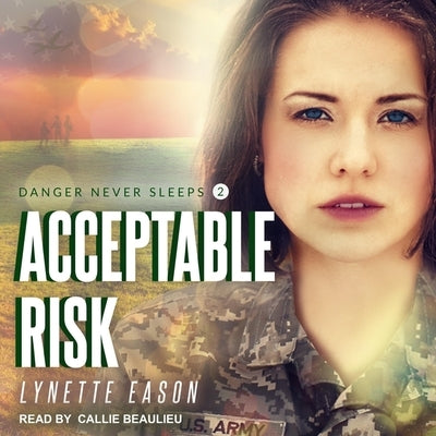 Acceptable Risk by Eason, Lynette
