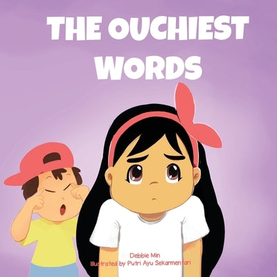 The Ouchiest Words by Min, Debbie