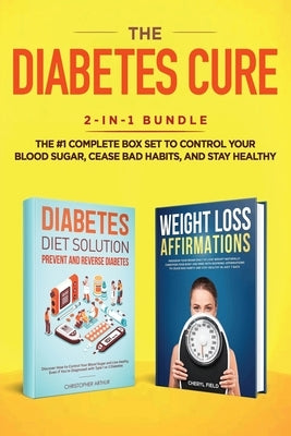 Diabetes Diet Solution: Prevent and Reverse Diabetes: Discover How to Control Your Blood Sugar and Live Heathy, Even if You're Diagnosed with by Cheryl, Field
