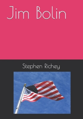 Jim Bolin by Richey, Stephen Lowell