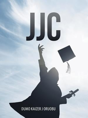Jjc by Oruobu, Dumo Kaizer J.