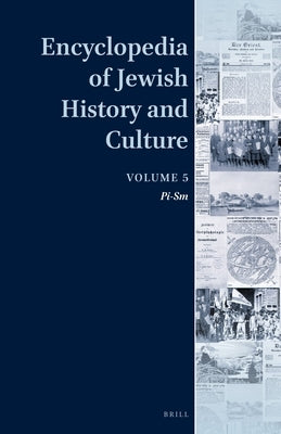 Encyclopedia of Jewish History and Culture, Volume 5 by Diner, Dan