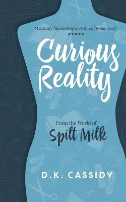 Curious Reality by Gatewood, David