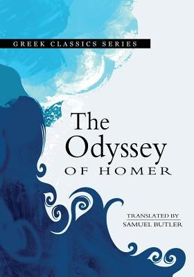 The Odyssey Of Homer by Butler, Samuel