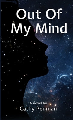 Out Of My Mind by Penman, Cathy