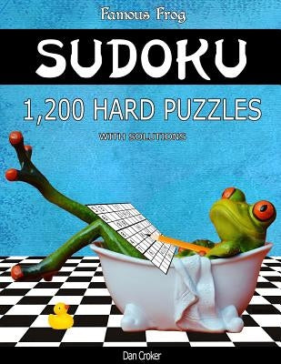 Famous Frog Sudoku 1,200 Hard Puzzles With Solutions: A Bathroom Sudoku Series 2 Book by Croker, Dan