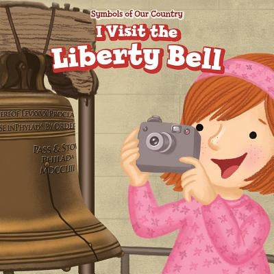 I Visit the Liberty Bell by Hopper, Whitney