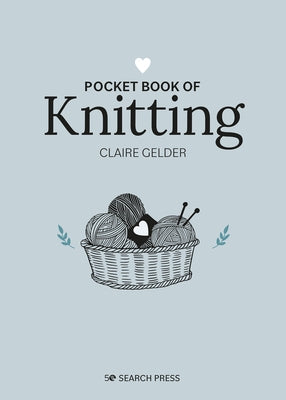 Pocket Book of Knitting by Gelder, Claire