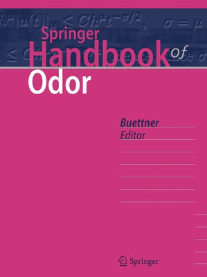 Springer Handbook of Odor by Büttner, Andrea