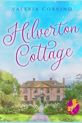 Hilverton Cottage by Corvino, Valeria