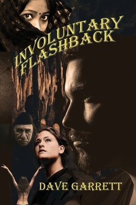 Involuntary Flashback by Garrett, Dave