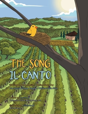The Song: A Bilingual Story English and Italian About Joy by Follone-Montgomery Ofs, Francesca