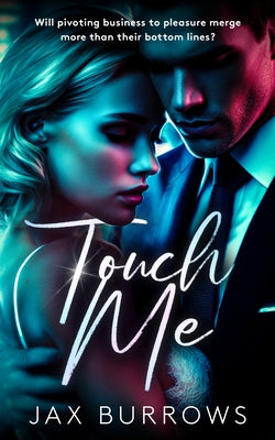 Touch Me by Burrows, Jax