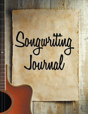 Songwriting Journal by Speedy Publishing LLC