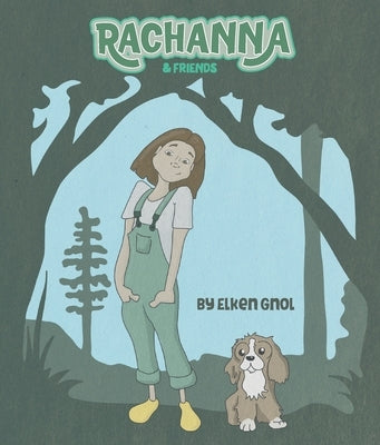Rachanna & Friends by Gnol, Elken