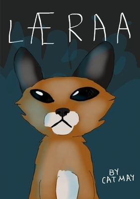 Læraa by May, Cat