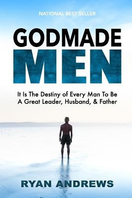 Godmade Men by Andrews, Ryan