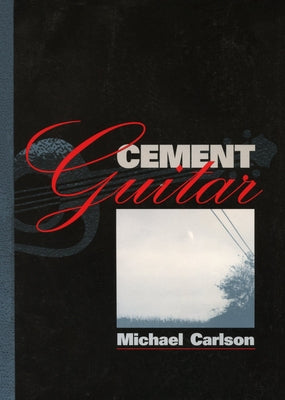 Cement Guitar by Carlson, Michael