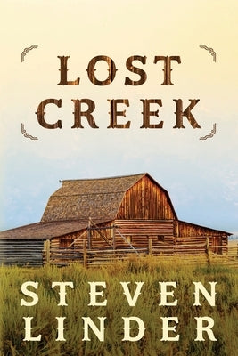 Lost Creek by Linder, Steven