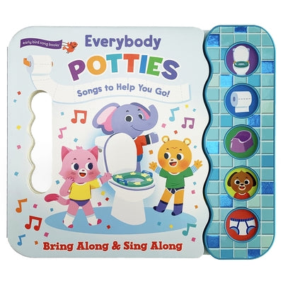 Everybody Potties: Songs to Help You Go by Birdsong, Minnie