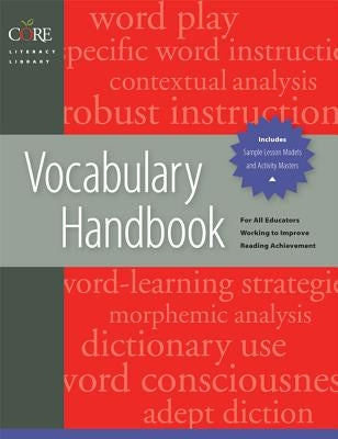 Vocabulary Handbook: Core Literacy Library by Diamond, Linda