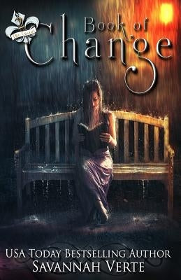 Book of Change: The Custos by Verte, Savannah