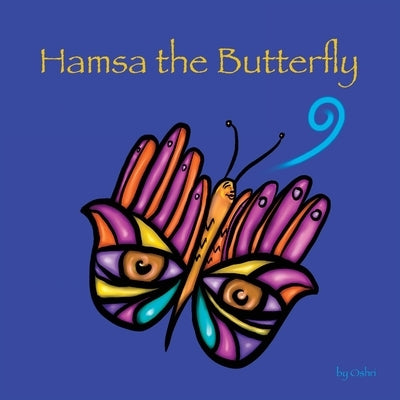 Hamsa the Butterfly by Hakak, Oshri