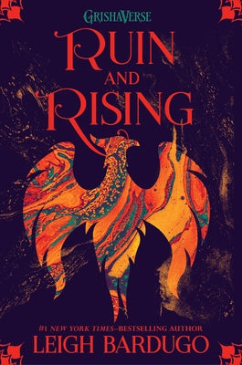 Ruin and Rising by Bardugo, Leigh