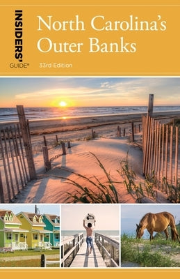Insiders' Guide(r) to North Carolina's Outer Banks by Tabb, Kip