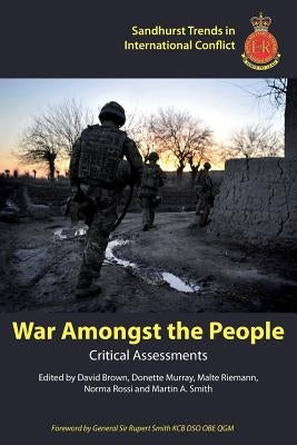 War Amongst the People: Critical Assessments by Brown, David