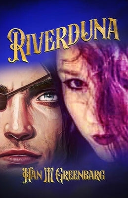 Riverduna by Greenbarg, Han M.