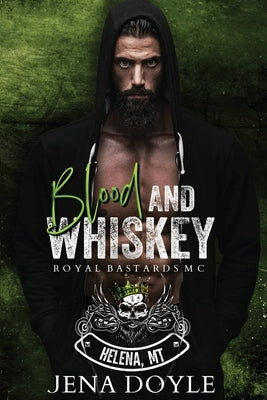 Blood and Whiskey by Doyle, Jena